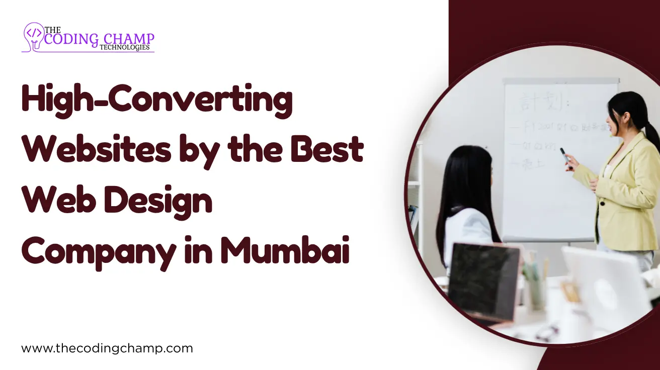 High-Converting Websites by the Best Web Design Company in Mumbai